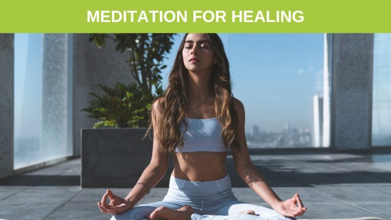 Meditation For healing