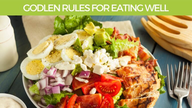 Godlen-Rules-For-Eating-Well